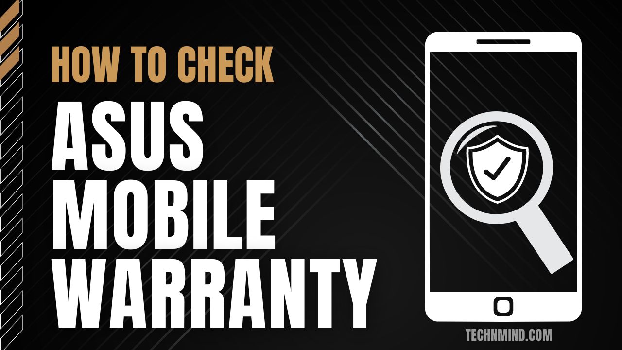 How to check asus mobile warranty